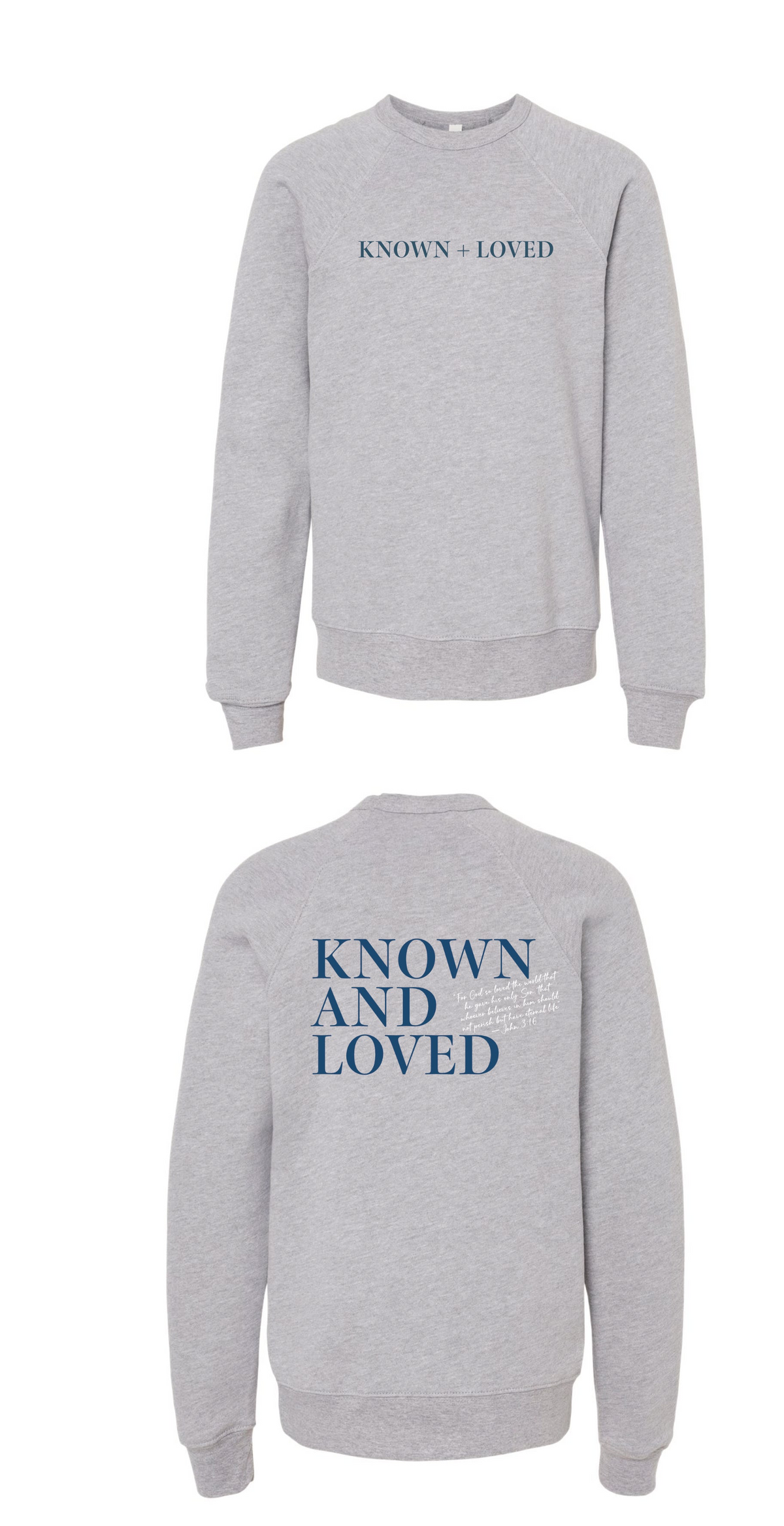 PREORDER Known + Loved Crewneck